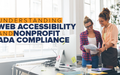 Guest Post: Understanding Website Accessibility & Nonprofit ADA Compliance